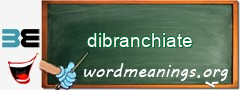 WordMeaning blackboard for dibranchiate